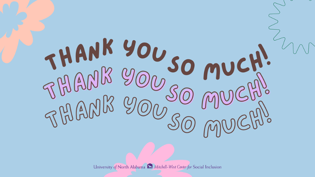 Mitchell-West Center for Social Inclusion graphic saying Thank you so much!