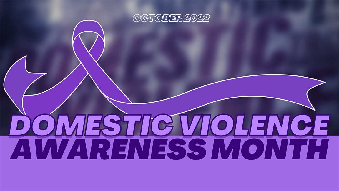 graphic with text saying Domestic Violence Awareness Month