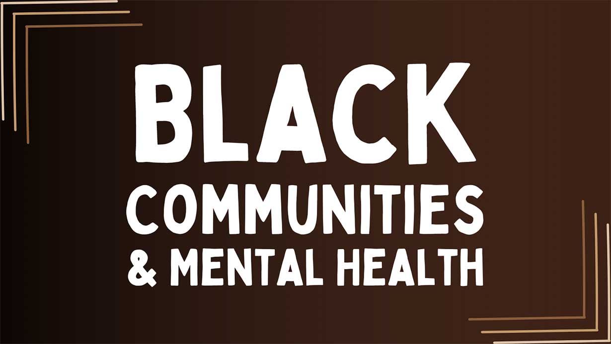 blog cover image with text saying Black communities and mental health