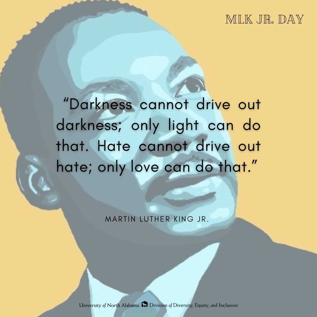 MLK Darkness Light quote graphic