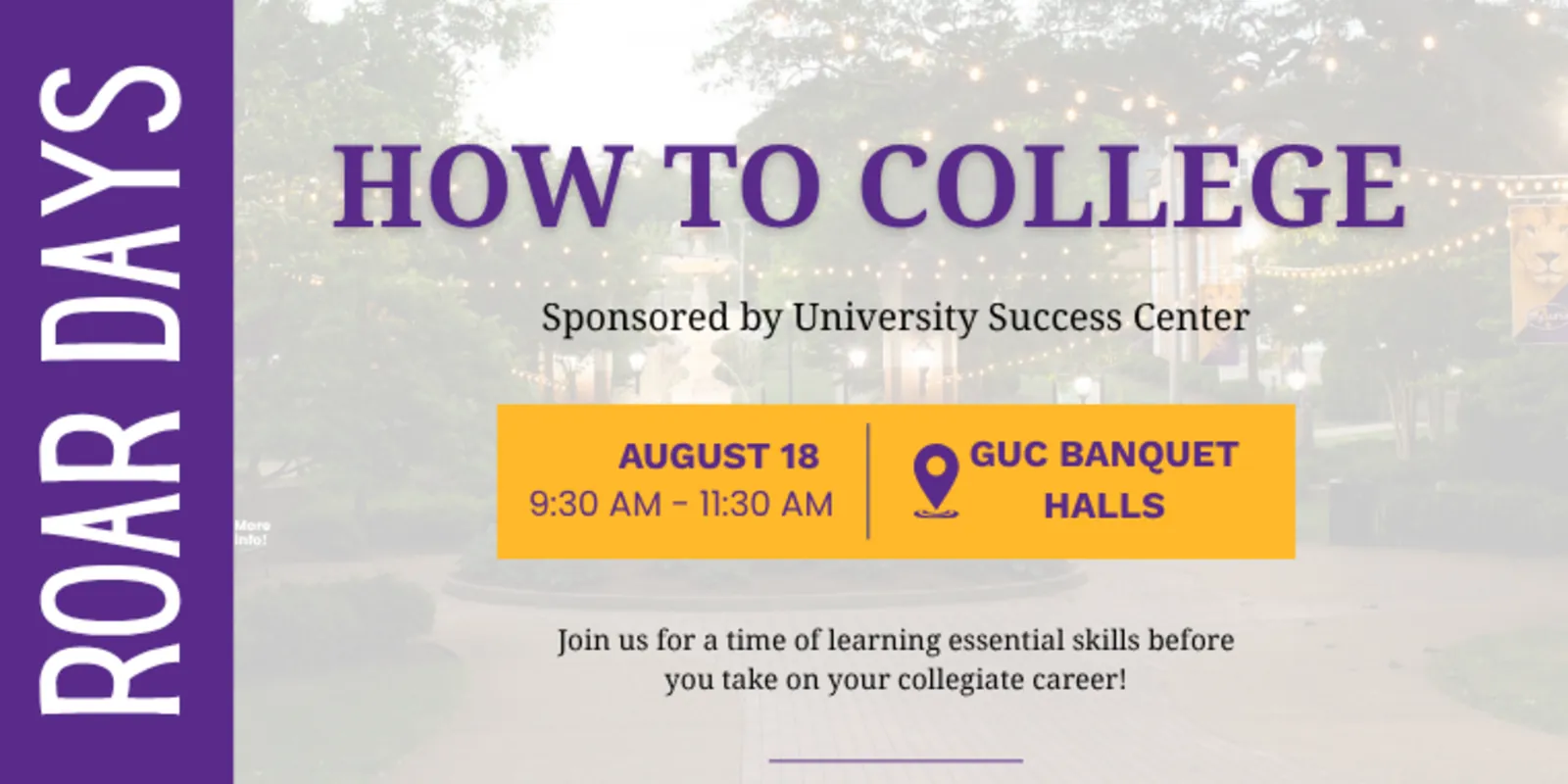 How To College flyer: August 18, 9:30–11:30 AM, at the GUC Banquet Halls.