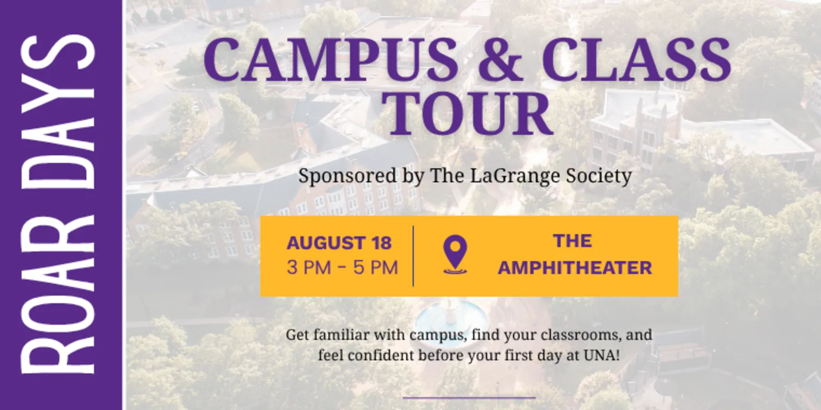Campus & Class Tour flyer: August 18, 3–5 PM, at the Amphitheater.