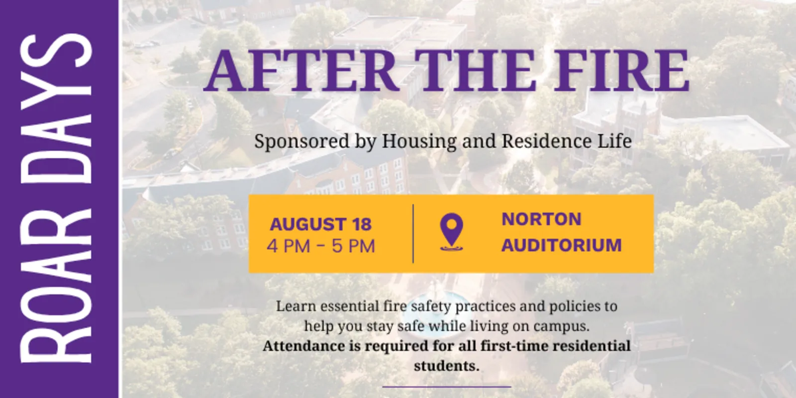 After the Fire flyer: August 18, 4–5 PM, at Norton Auditorium.