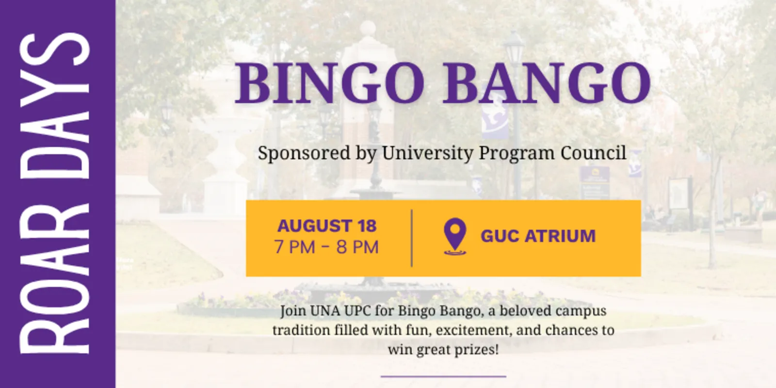 Bingo Bango flyer: August 18, 7–8 PM, at the GUC Atrium.