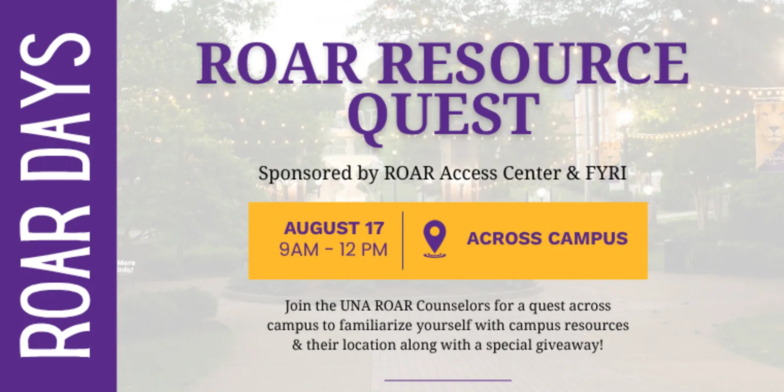 ROAR Resource Quest flyer: August 17, 9 AM–12 PM, across campus.