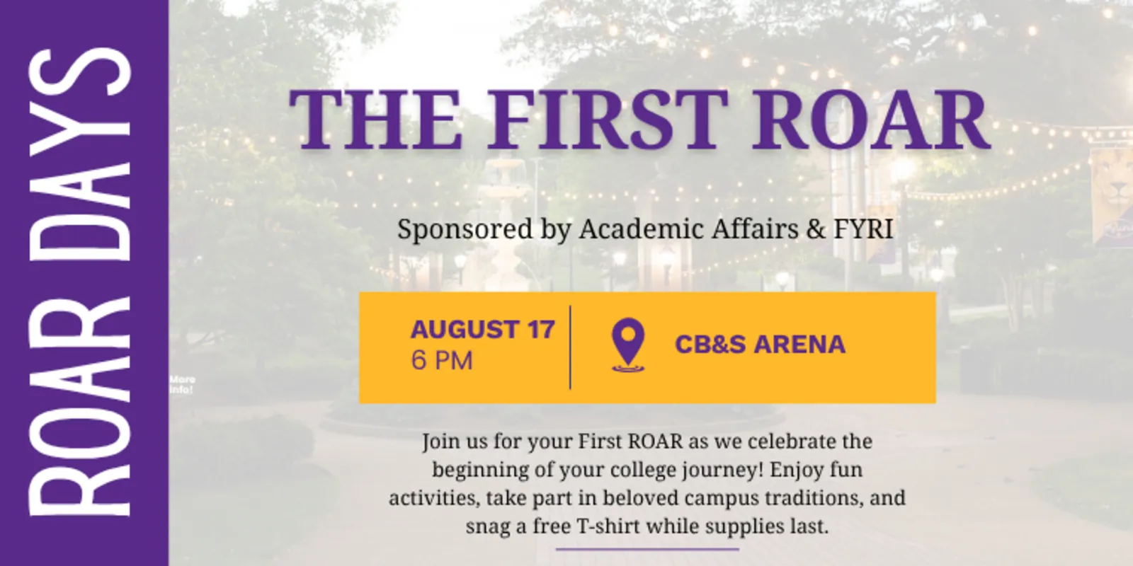 The First Roar flyer: August 17, 6 PM, at CB&S Arena.
