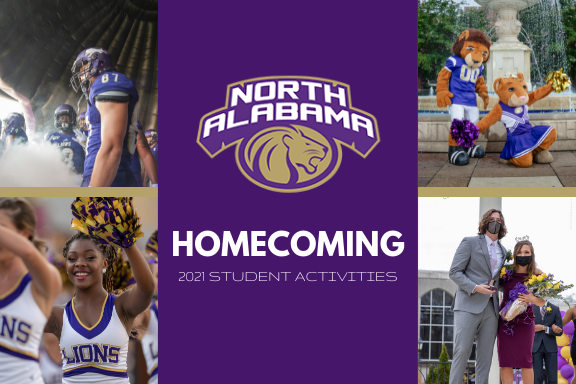 This image has the North Alabama athletic logo and reads Homecoming Student Activities with images of the previous homecoming king and queen and cheerleaders. 